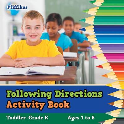 Book cover for Following Directions Activity Book Toddler-Grade K - Ages 1 to 6