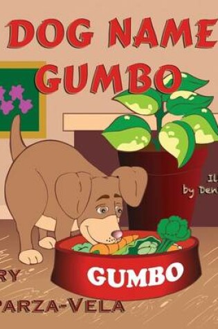 Cover of A Dog Named Gumbo