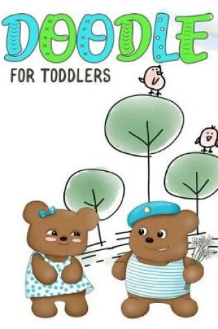 Cover of Doodle For Toddlers