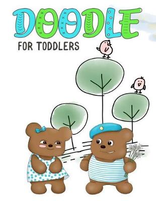 Book cover for Doodle For Toddlers