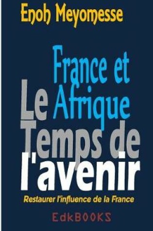 Cover of France Et Afrique