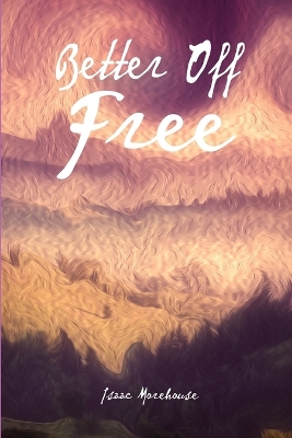 Book cover for Better off Free