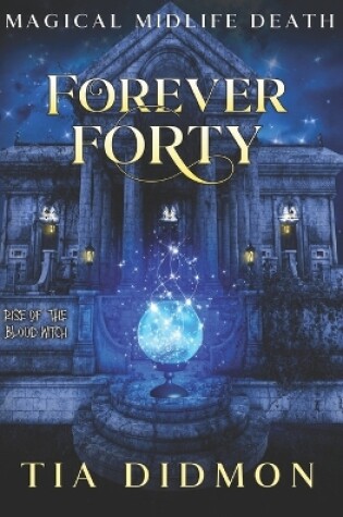 Cover of Forever Forty