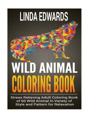 Book cover for Wild Animal Coloring Book