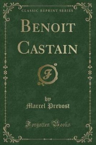 Cover of Benoit Castain (Classic Reprint)