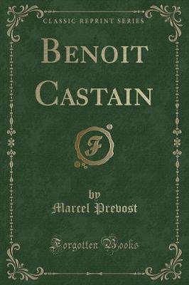 Book cover for Benoit Castain (Classic Reprint)