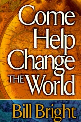 Cover of Come Help Change the World