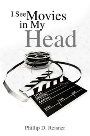 Cover of I See Movies in My Head