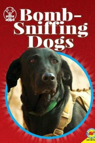 Cover of Bomb-Sniffing Dogs