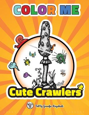 Book cover for COLOR ME - Cute Crawlers