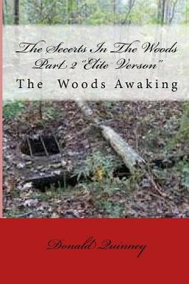 Book cover for The Secerts In The Woods Part 2