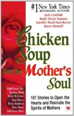 Book cover for Chicken Soup for the Mothers Soul 1