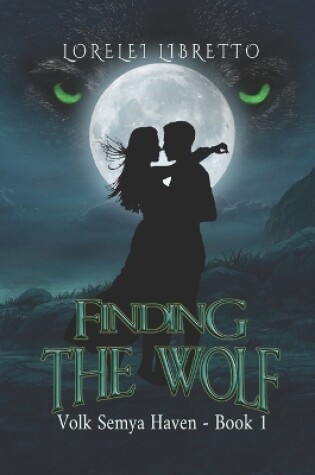 Finding the Wolf