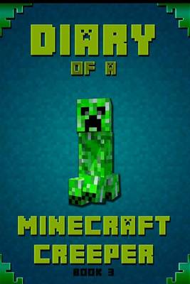 Book cover for Diary of a Minecraft Creeper