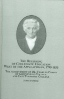 Book cover for The Beginning of Collegiate Education West of the Appalachians, 1795-1833