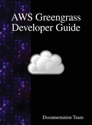 Book cover for AWS Greengrass Developer Guide