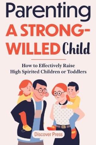 Cover of Parenting a Strong-Willed Child
