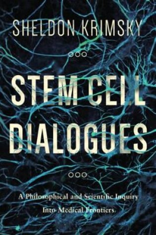 Cover of Stem Cell Dialogues