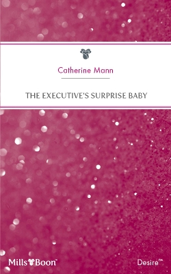 Book cover for The Executive's Surprise Baby