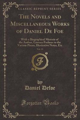 Book cover for The Novels and Miscellaneous Works of Daniel de Foe, Vol. 15