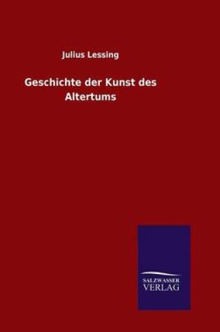 Cover of Geschichte der Kunst des Altertums