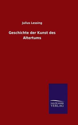 Book cover for Geschichte der Kunst des Altertums