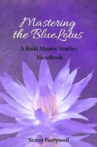 Cover of Mastering the BlueLotus