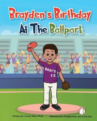 Book cover for Brayden's Birthday at the Ballpark