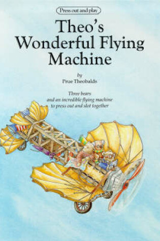 Cover of Theo's Wonderful Flying Machine