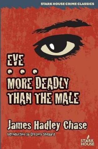 Cover of Eve / More Deadly Than the Male