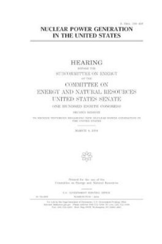 Cover of Nuclear power generation in the United States