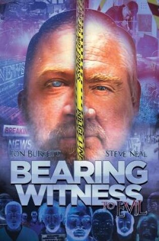 Cover of Bearing Witness to Evil