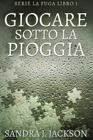 Cover of Giocare sotto la pioggia