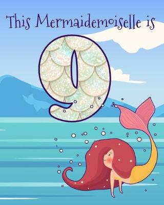 Book cover for This Mermaidemoiselle is 9