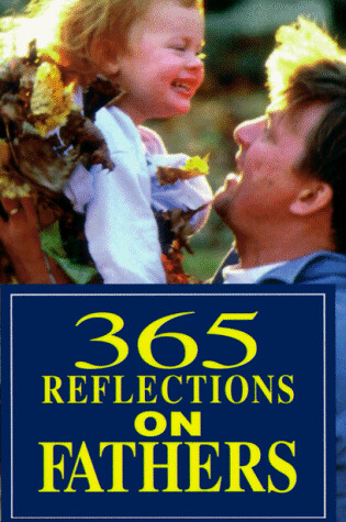 Cover of 365 Reflections on Fathers