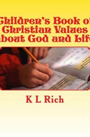 Cover of Children's Book of Christian Values about God and Life