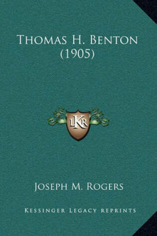 Cover of Thomas H. Benton (1905)