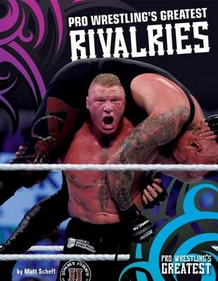 Cover of Pro Wrestling's Greatest Rivalries