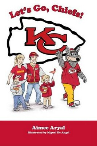 Cover of Let's Go, Chiefs!