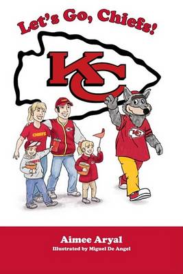 Book cover for Let's Go, Chiefs!