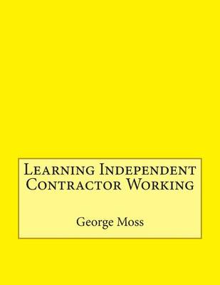 Book cover for Learning Independent Contractor Working