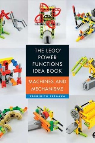 Cover of The Lego Power Functions Idea Book, Vol. 1