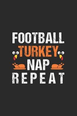 Book cover for Football Turkey Nap Repeat