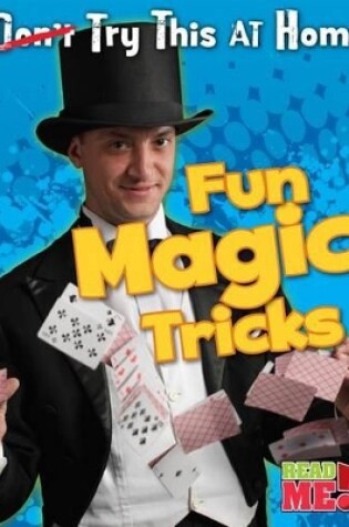 Cover of Try This at Home Fun Magic Tricks