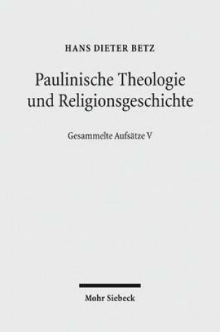 Cover of Paulinische Theologie und Religionsgeschichte