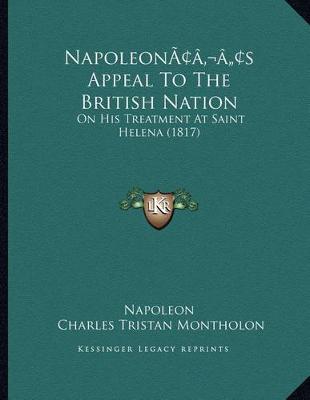 Book cover for Napoleon's Appeal To The British Nation