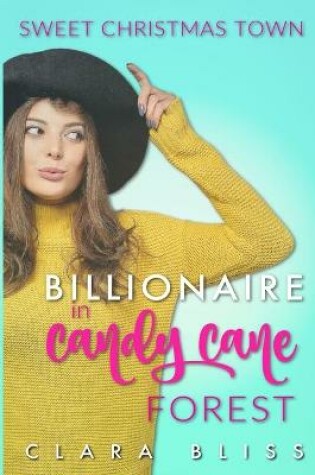 Cover of Billionaire in Candy Cane Forest