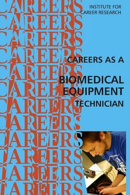 Book cover for A Career as a Biomedical Equipment Technician