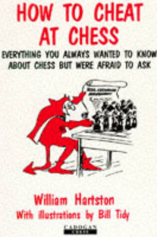 Cover of How to Cheat at Chess