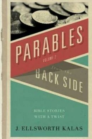 Cover of Parables from the Back Side Volume 2